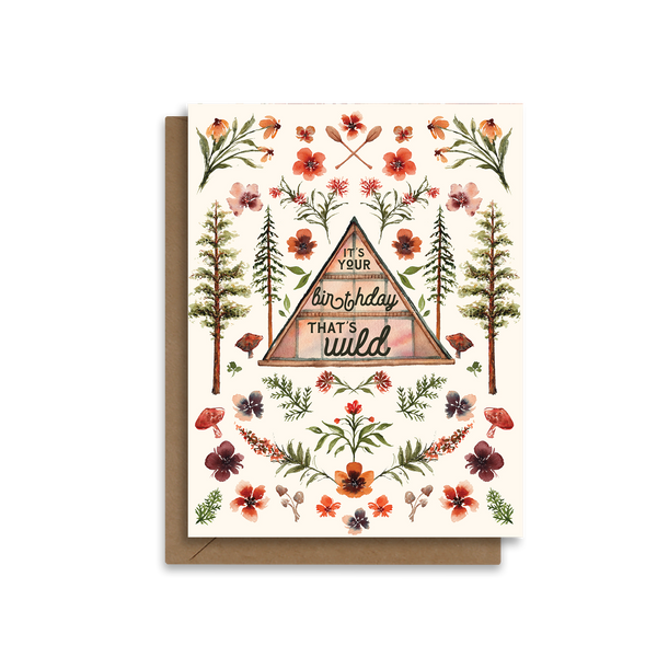 It's Your Birthday, That's Wild | Nature Themed Watercolor Greeting Card