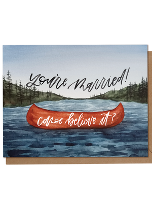 You're Married! Canoe Believe it? | Wedding Card
