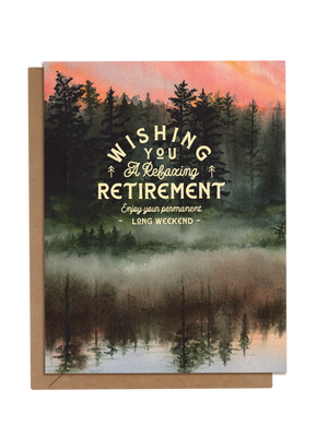 Permanent Long Weekend | Retirement Card