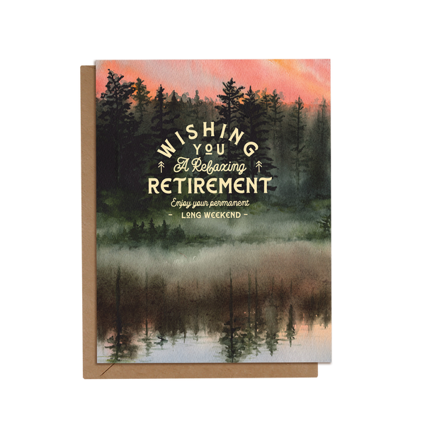 Permanent Long Weekend | Retirement Card