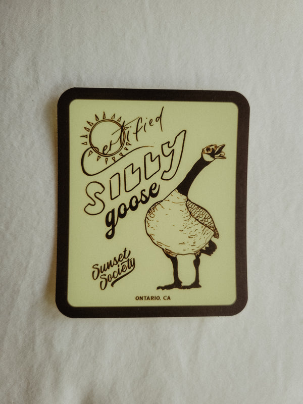 Brown Certified Silly Goose | Vinyl Sticker